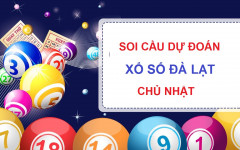 Dự đoán XSDL 21/03 - Dự đoán XSDL chủ nhật hàng tuần