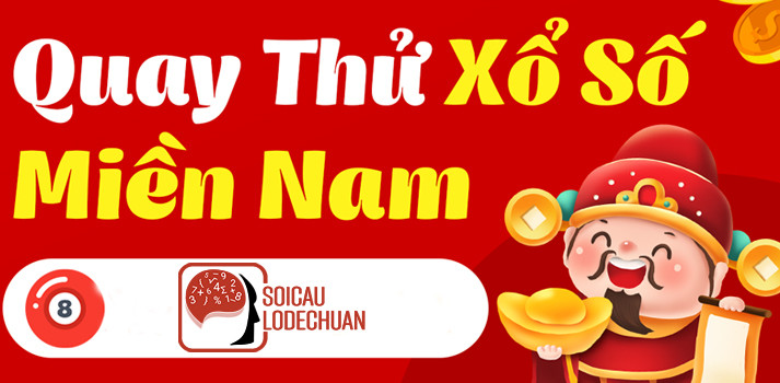 Quay thử XSMN 20/3/2025 - Quay thử miền Nam hôm nay