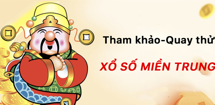 Quay thử XSMT 16/3/2025 - Quay thử miền Trung giờ hoàng đạo