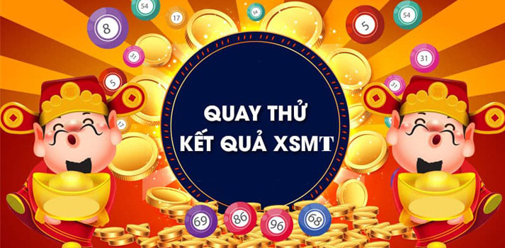 Quay thử XSMT 18/3/2025 - Quay thử miền Trung giờ hoàng đạo