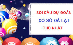 Dự đoán xổ số Đà Lạt 16/3 - Chốt số XSDL ngày 16/3/2025