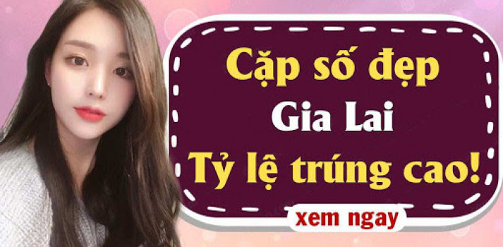 Dự đoán xổ số Gia Lai 21/3 - Chốt số XSGL ngày 21/3/2025